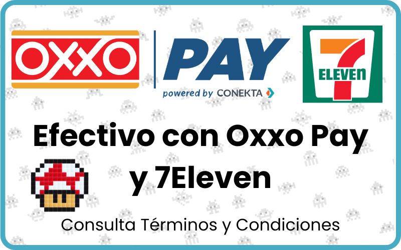 Metodos de Pago Oxxo Pay y 7Eleven